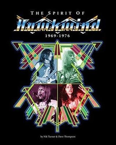 Hawkwind: The Spirit of Hawkwind 1969-1976
